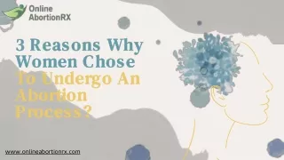 3 Reasons Why Women Chose To Undergo An Abortion Process?