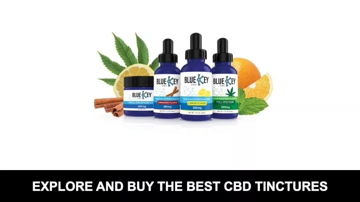 explore and buy the best cbd tinctures