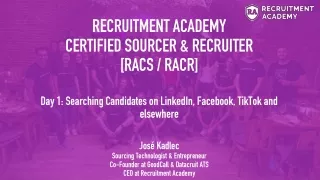 04 RACS Day 1 - Talent Sourcing