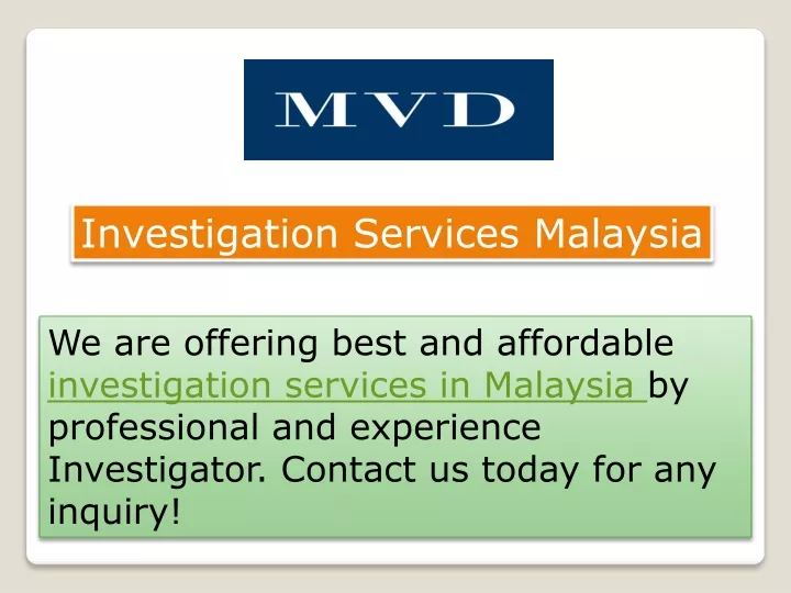 investigation services malaysia