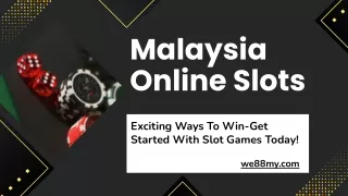 Malaysia Online Slots