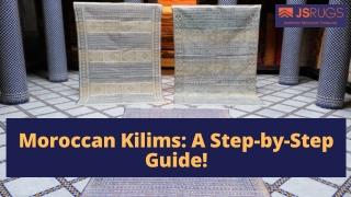 A Step-by-Step Guide to Moroccan Kilims