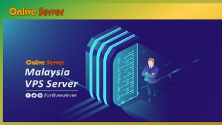 Get Wonderful VPS Server in the Malaysia with Full Secured Network