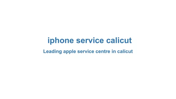 iphone service calicut