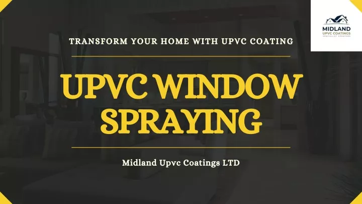 transform your home with upvc coating