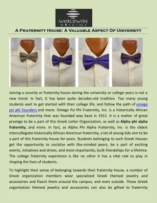 A Fraternity House: A Valuable Aspect Of University