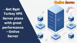 Get Best Turkey VPS Server plans with great performance – Onlive Server_abcdpdf_pdf_to_ppt