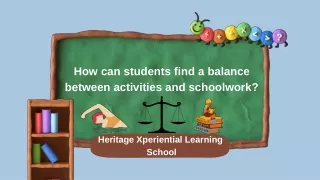 how can students find a balance between activities and schoolwork