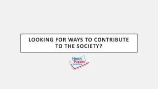 Looking for ways to contribute to the society?