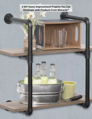 4 DIY Home Improvement Projects You Can Dominate with Products From Menards®