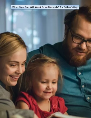 What Your Dad Will Want From Menards® for Father’s Day