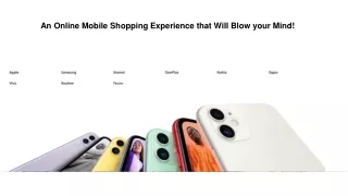 An Online Mobile Shopping Experience that Will Blow your Mind!