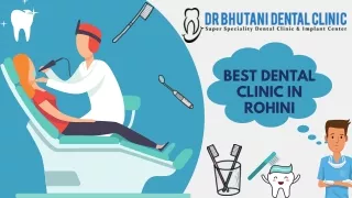 Best dental clinic in Rohini and Pitampura
