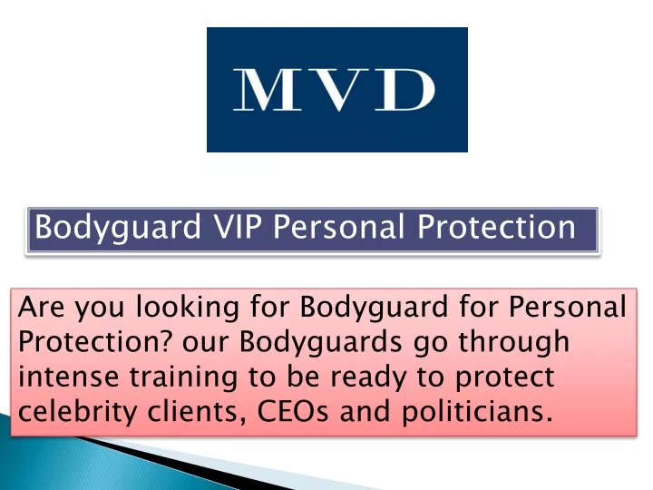 bodyguard vip personal protection