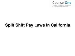 Split Shift Pay Laws In California