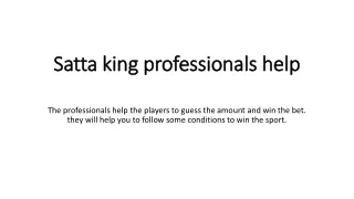 satta king professionals help