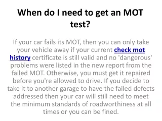when do i need to get an mot test