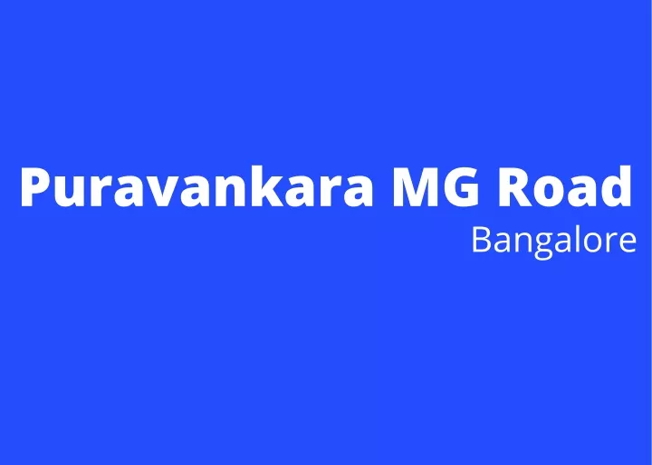 puravankara mg road