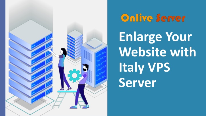 enlarge your website with italy vps server