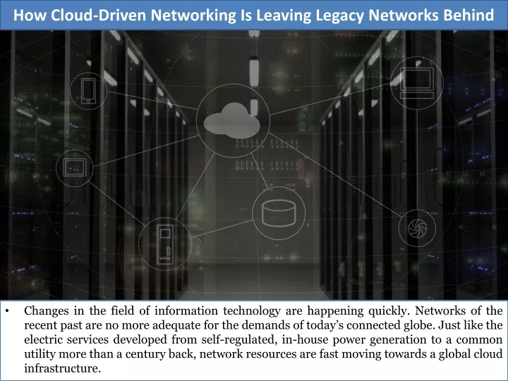 how cloud driven networking is leaving legacy