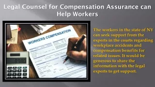 Legal Counsel for Compensation Assurance can Help Workers