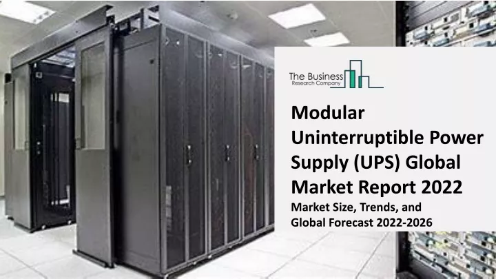 modular uninterruptible power supply ups global