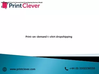 advantage of print on demand and dropshipping