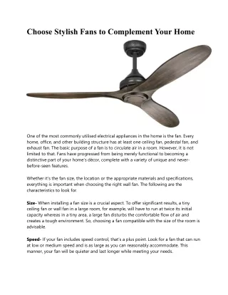 Choose Stylish Fans to Complement Your Home