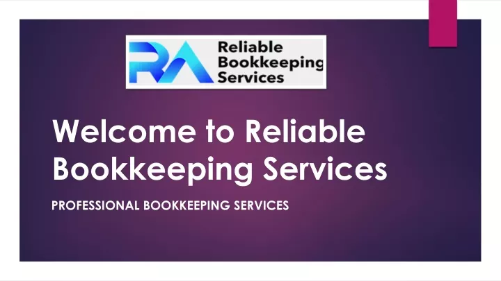 welcome to reliable bookkeeping services