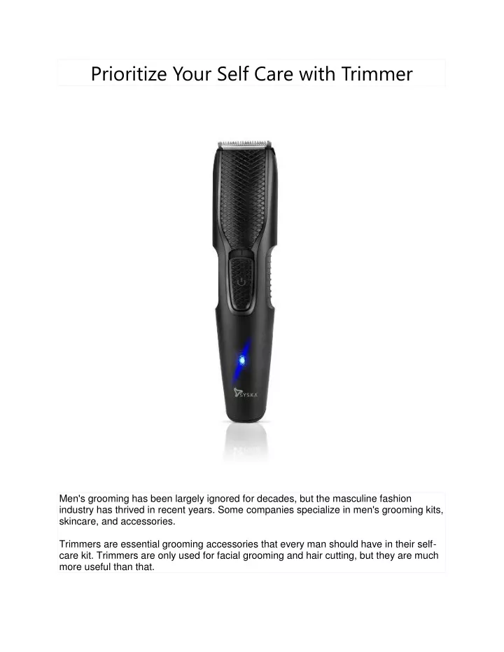 prioritize your self care with trimmer