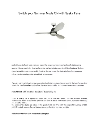 Switch your Summer Mode ON with Syska Fans