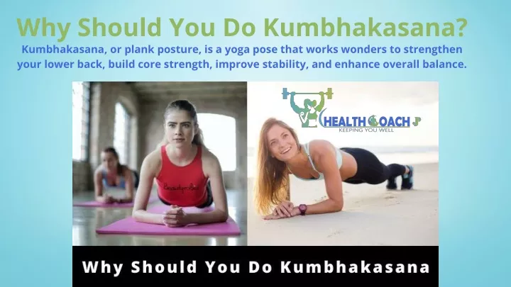 why should you do kumbhakasana