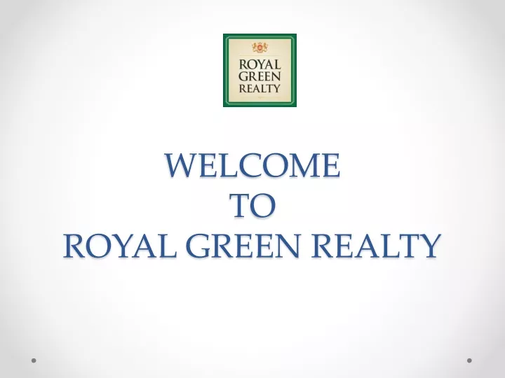 welcome to royal green realty