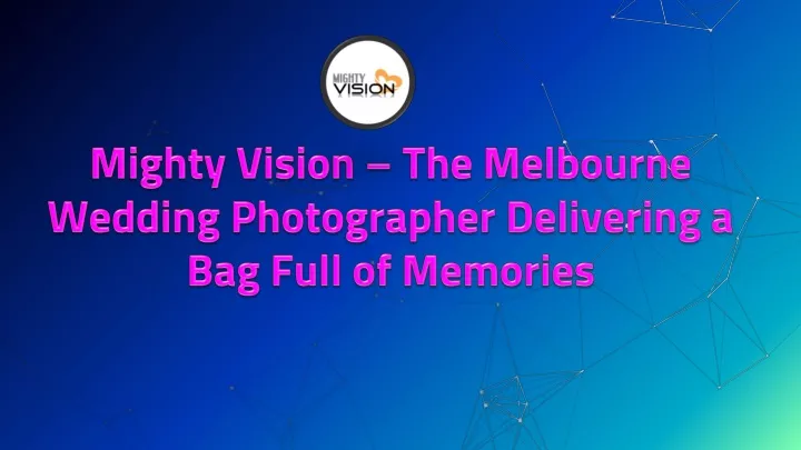 mighty vision the melbourne wedding photographer delivering a bag full of memories