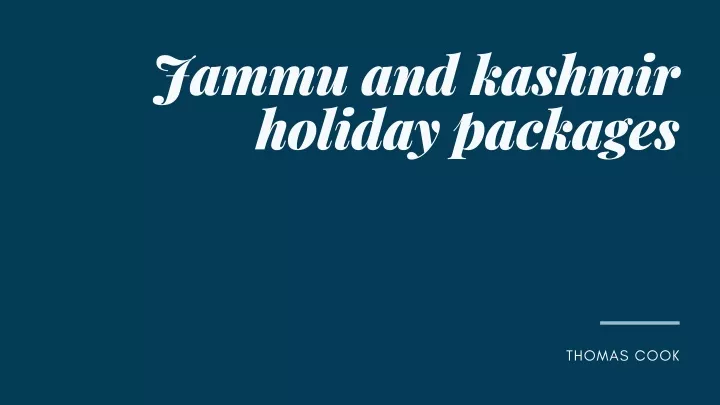 jammu and kashmir holiday packages