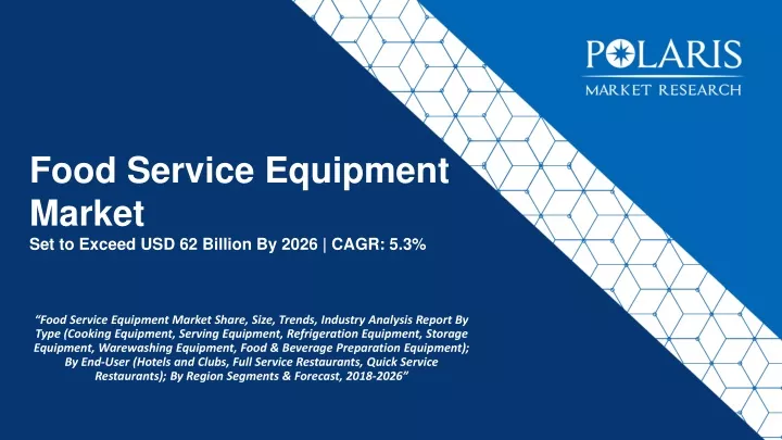 food service equipment market set to exceed usd 62 billion by 2026 cagr 5 3