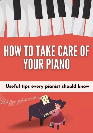 How to take care of your Piano