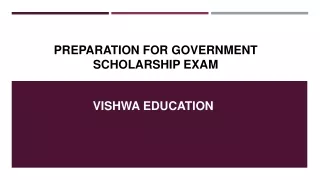 Government Scholarship Exam Preparation - Vishwa Education