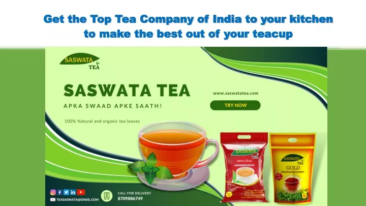 get the top tea company of india to your kitchen