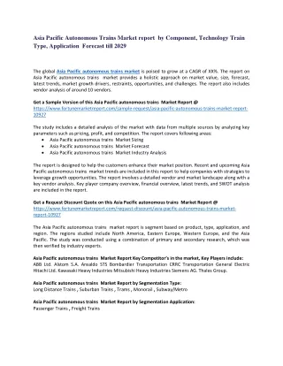 Asia Pacific Autonomous Trains Market