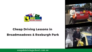 Cheap Driving Lessons in Broadmeadows & Roxburgh Park