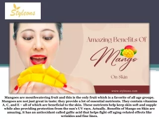 mangoes are mouthwatering fruit and this