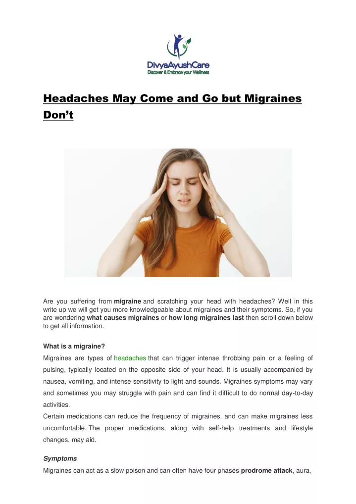 headaches may come and go but migraines don t
