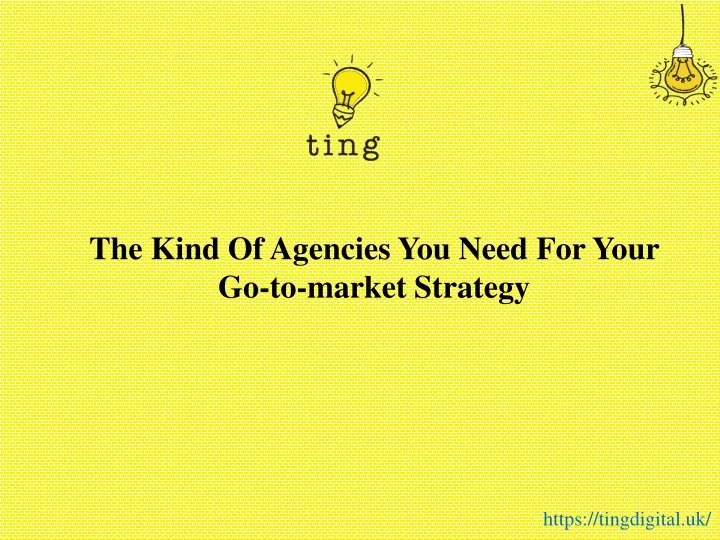 the kind of agencies you need for your