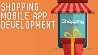 9 Easy Steps to Understand a Shopping Mobile App Development!
