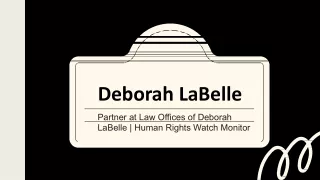 Deborah LaBelle - Human Rights Watch Monitor