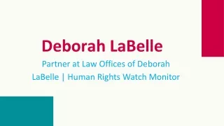 Deborah LaBelle - Partner at Law Offices of Deborah LaBelle