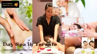 day spa in toronto www kingthaimassage com