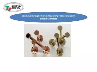 learning through the electroplating processing