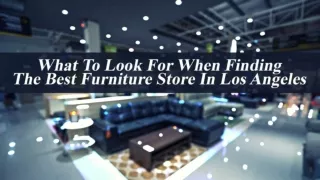 Find The Best Furniture Store In Los Angeles